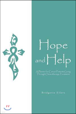 Hope and Help: A Planner for Cancer Patients Going through Chemotherapy Treatment