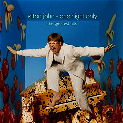 Elton John — One Night Only - The Greatest Hits (Remastered) 앨범 커버