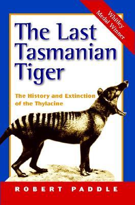 The Last Tasmanian Tiger