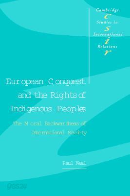 European Conquest and the Rights of Indigenous Peoples