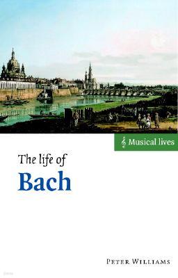 The Life of Bach