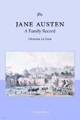 Jane Austen: A Family Record