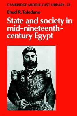 State and Society in Mid-Nineteenth-Century Egypt