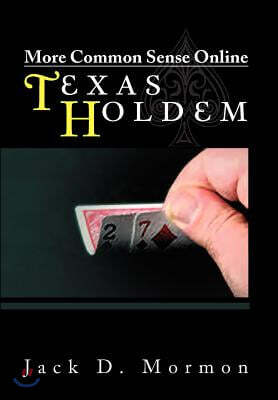 Xlibris Corp More Common Sense Online Texas Holdem