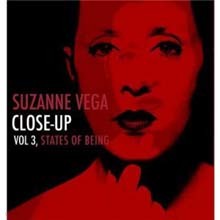 Suzanne Vega - Close Up Vol.3: States of Being