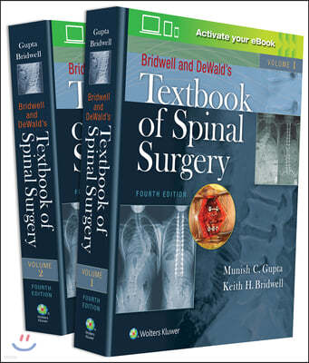 Bridwell and DeWald's Textbook of Spinal Surgery