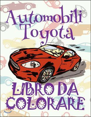 ? Automobili Toyota ? Auto Libri da Colorare ? Libro da Colorare 6 anni ? Libro da Colorare 6 anni: ? Cars Toyota Girls
