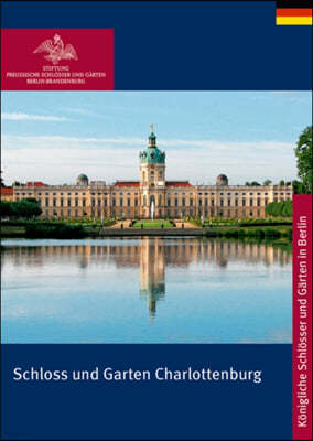 Schloss Und Garten Charlottenburg