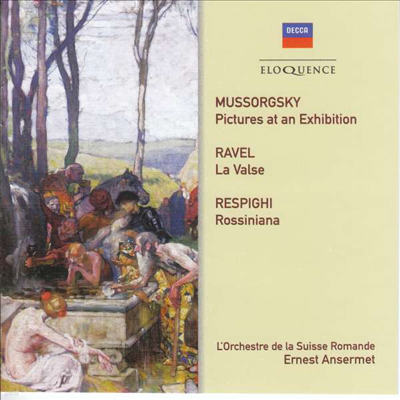 무소르그스키: 전람회의 그림 & 레스피기: 로시니아나 (Mussorgsky: Pictures At An Exhibition & Respighi: Rossiniana)(CD) - Ernest Ansermet