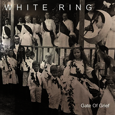 White Ring — Gate Of Grief 앨범 커버