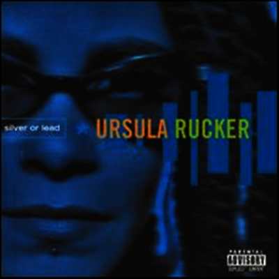 Ursula Rucker — Silver or Lead 앨범 커버