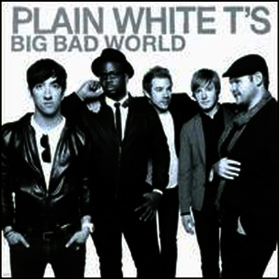 Plain White T's — Big Bad World 앨범 커버