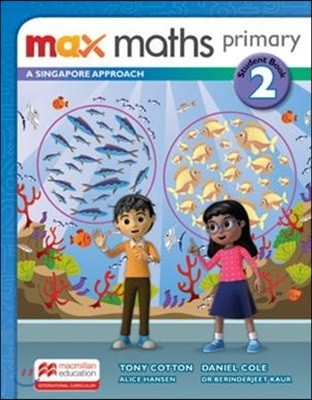 Max Maths Primary A Singapore Approach Grade 2 Student Book