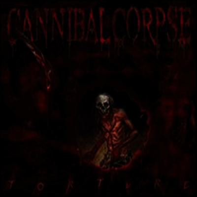 Cannibal Corpse — Torture 앨범 커버