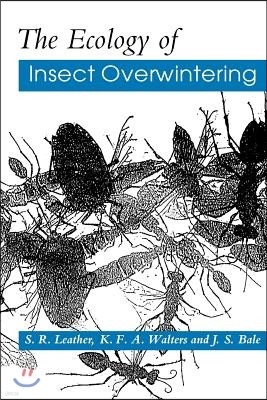 The Ecology of Insect Overwintering