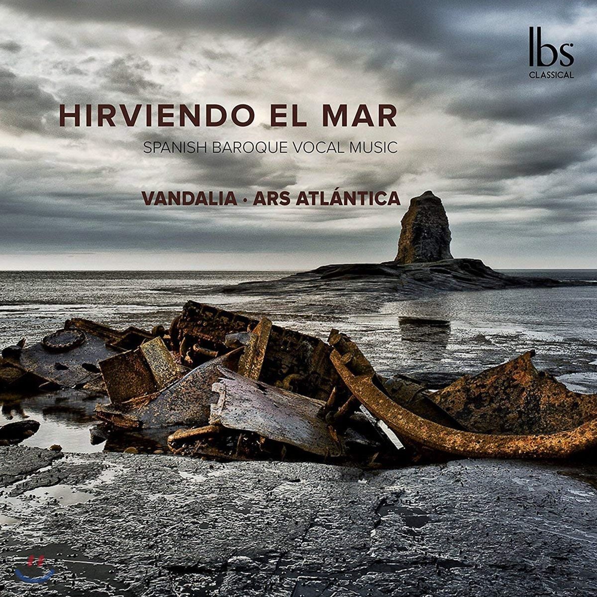 Vandalia / Ars Atlantica 스페인 바로크 보컬 음악 모음집 - 끓어오르는 바다 (Hirviendo El Mar - Spanish Baroque Vocal Music)