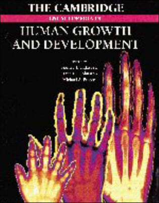 The Cambridge Encyclopedia of Human Growth and Development