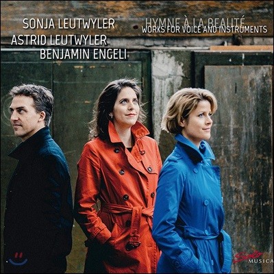 Sonja Leutwyler / Astrid Leutwyler   - μ    (Hymne a la Beaute - Works for Voice and Instruments)