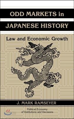 Odd Markets in Japanese History: Law and Economic Growth