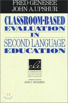 Classroom-Based Evaluation in Second Language Education