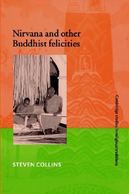 NIRVana and Other Buddhist Felicities