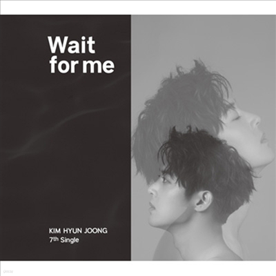  - Wait For Me (CD+DVD) (Type A)