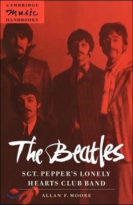 The Beatles: Sgt. Pepper's Lonely Hearts Club Band
