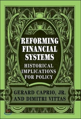 Reforming Financial Systems