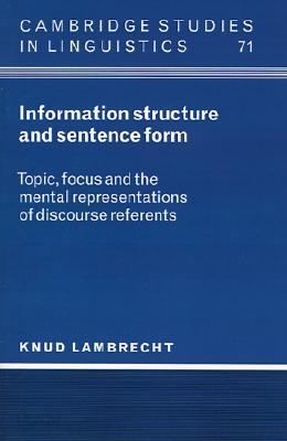 Information Structure and Sentence Form