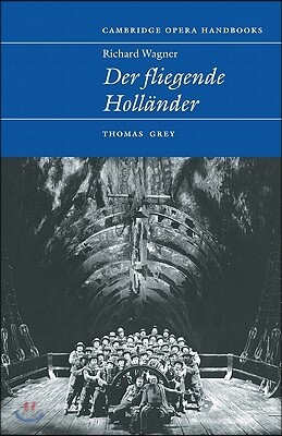 Richard Wagner: Der Fliegende Hollander