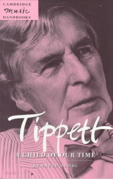 Tippett: A Child of our Time