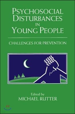 Psychosocial Disturbances in Young People