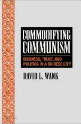 Commodifying Communism