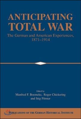 Anticipating Total War