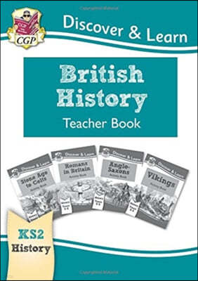 New KS2 Discover & Learn: History - British History Teacher