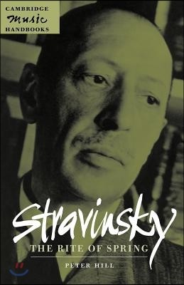 Stravinsky: The Rite of Spring