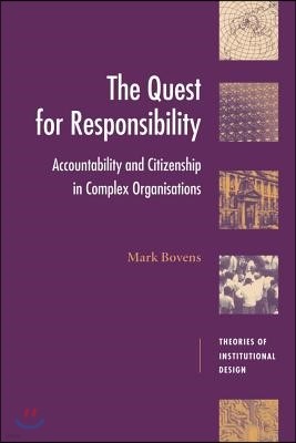 The Quest for Responsibility