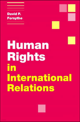 Human Rights in International Relations