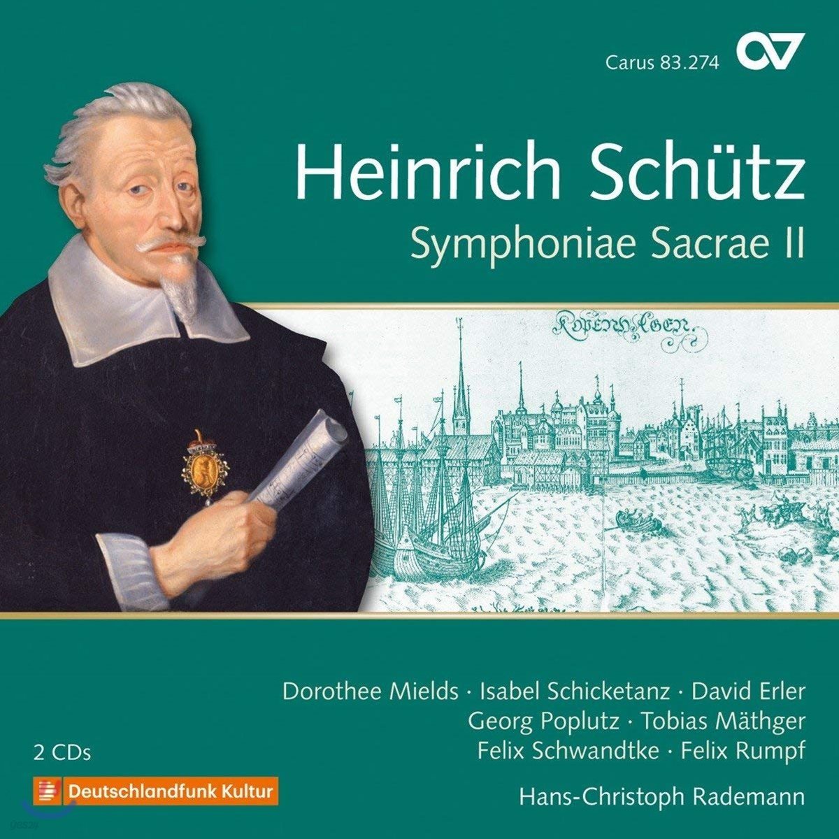 Hans-Christoph Rademann 쉬츠: '심포니에 사크라에(신성 교향곡)' 2권 (Schutz: Symphoniae Sacrae Vol.2) 한스-크리스토프 라데만