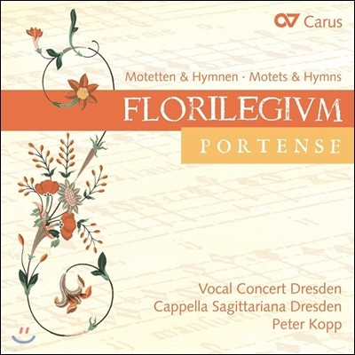 Peter Kopp 아름다운 꽃들 - 모테트와 찬가 (Florilegium Portense - Motets & Hymns) 페터 코프