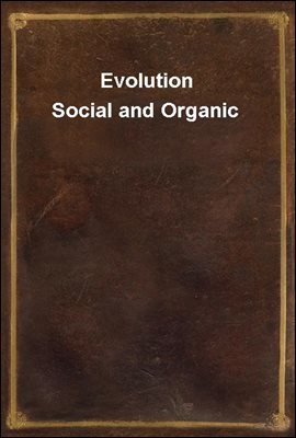 Evolution Social and Organic