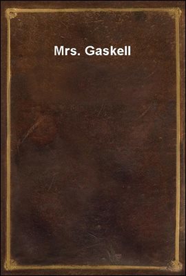 Mrs. Gaskell