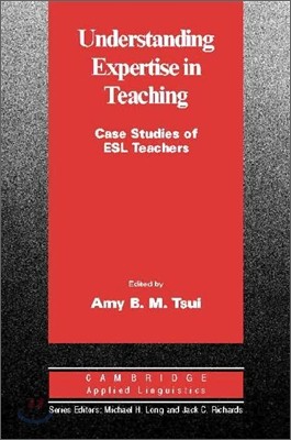 Understanding Expertise in Teaching