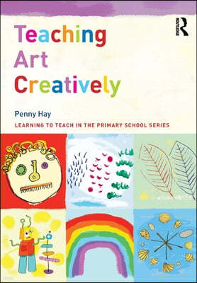 Teaching Art Creatively