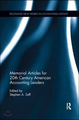 Memorial Articles for 20th Century American Accounting Leaders