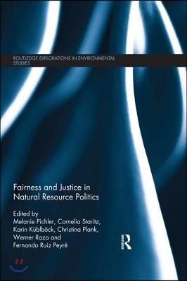 Fairness and Justice in Natural Resource Politics