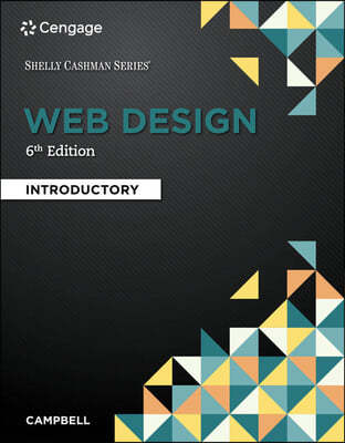 Bundle: Web Design: Introductory, 6th + Discovering the Internet: Brief, 5th