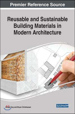 Reusable and Sustainable Building Materials in Modern Architecture