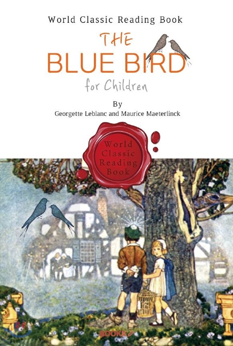 파랑새 : The Blue Bird for Children (영문판 소설: 일러스트)