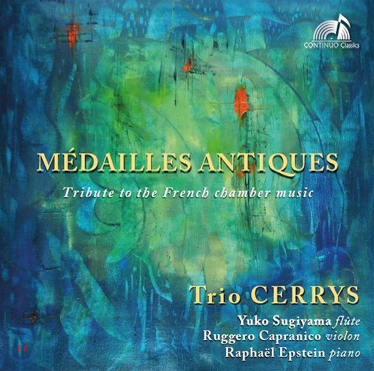 Trio Cerrys 프랑스 실내악 모음집 - &#39;오래된 메달&#39; (Medailles Antiques - Tribute To The French Chamber Music) 트리오 세뤼스